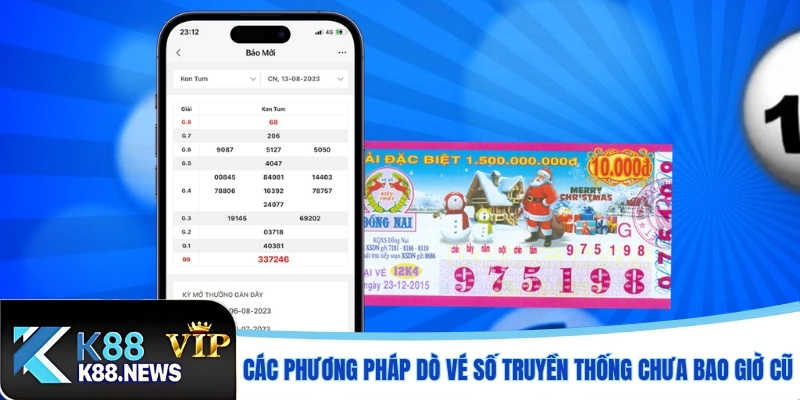 Các phương pháp dò vé số truyền thống chưa bao giờ cũ