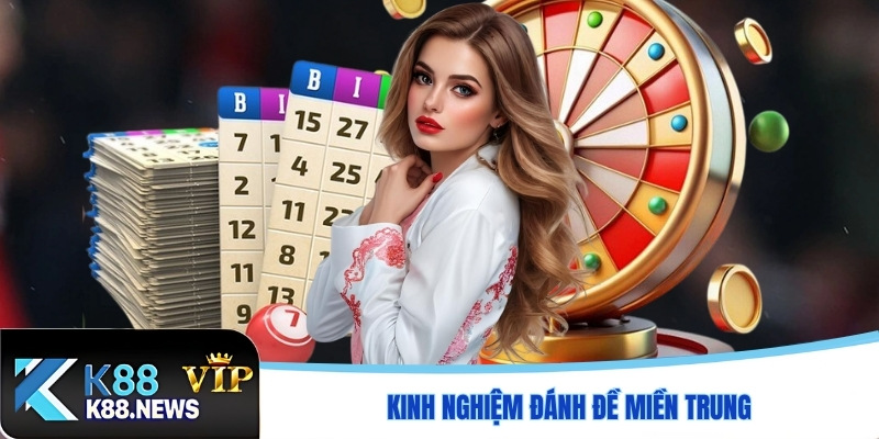 Kinh nghiệm đánh đề miền Trung