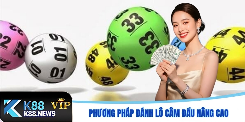 Phương pháp đánh lô câm đầu nâng cao